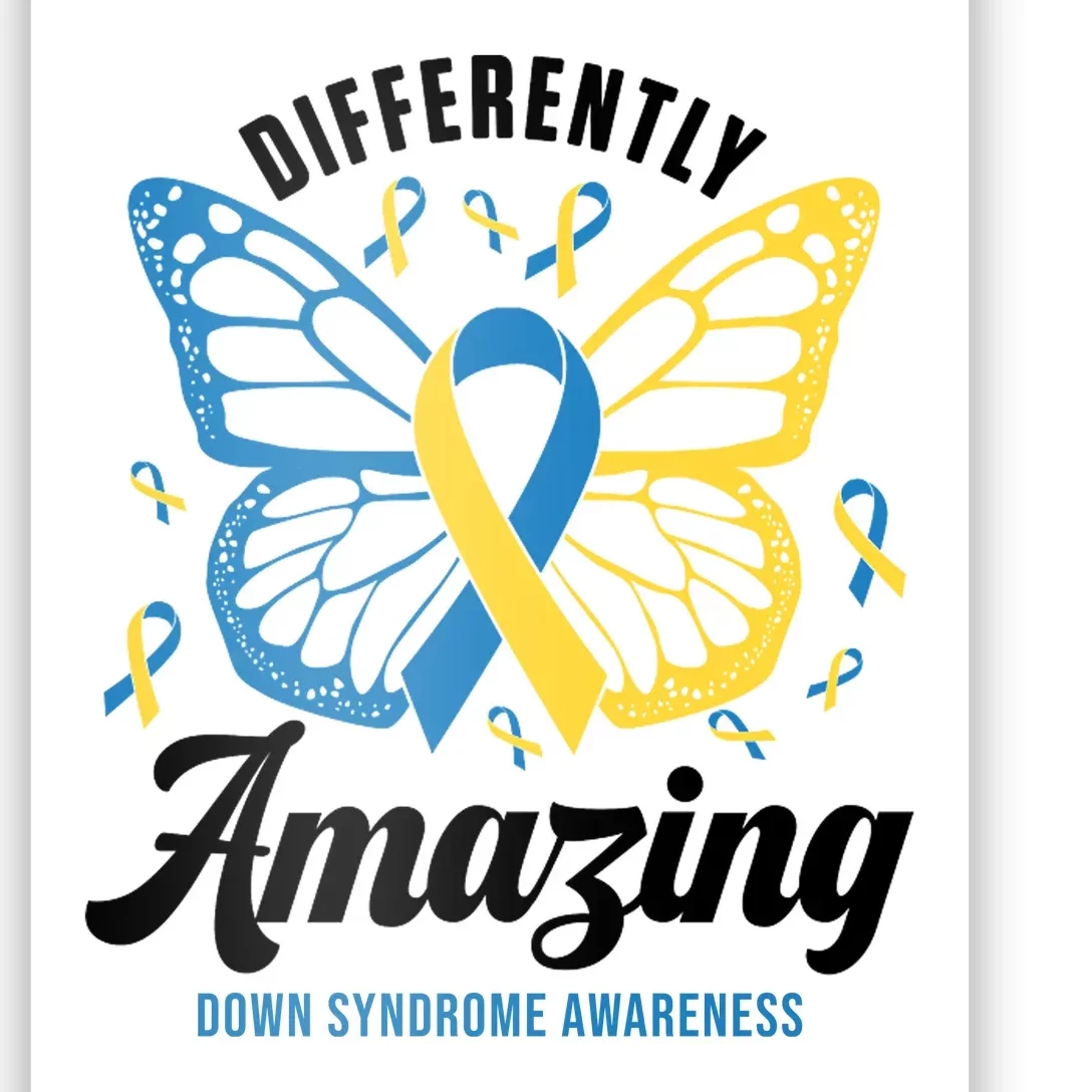 Differently Amazing Down Syndrome Awareness Butterfly Ribbon Poster