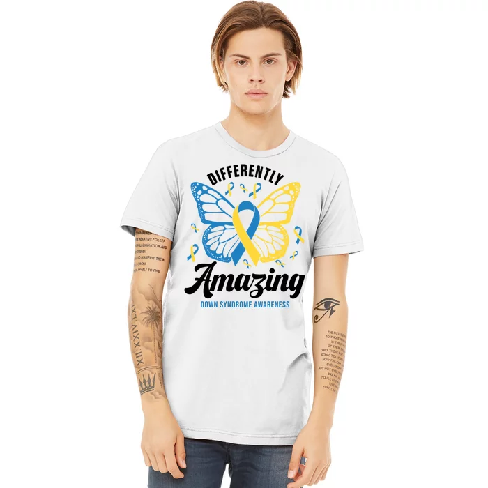 Differently Amazing Down Syndrome Awareness Butterfly Ribbon Premium T-Shirt