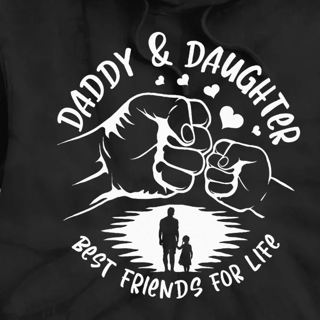 Dad And Daughter Best Friends Fathers Day Matching Dad Tie Dye Hoodie