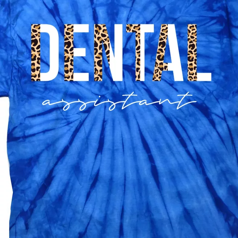 Dental Assistant Dental Hygienist Gift Tie-Dye T-Shirt