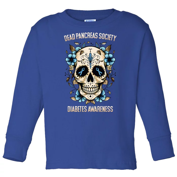 Diabetes Awareness Dead Pancreas Society Toddler Long Sleeve Shirt