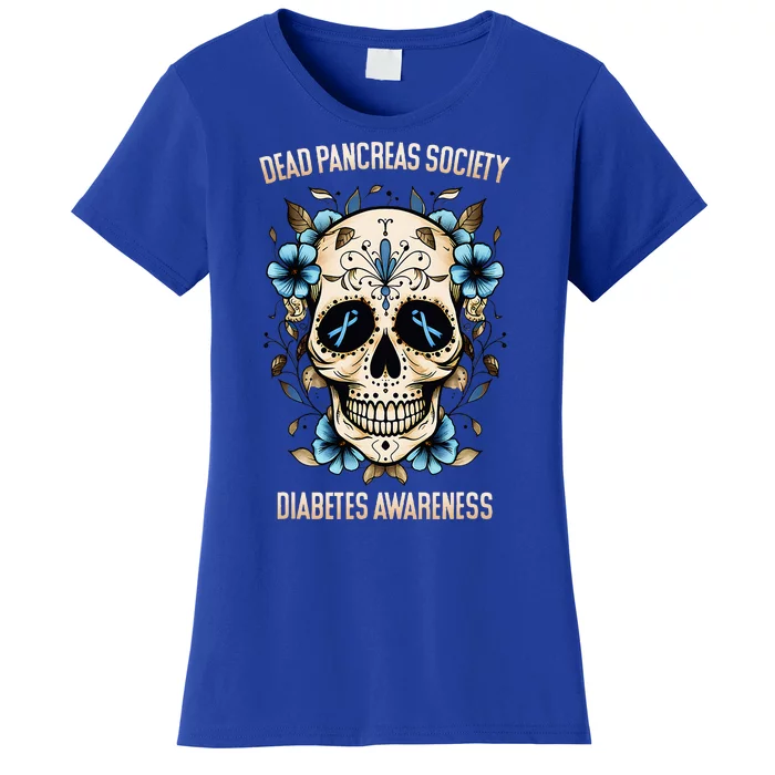 Diabetes Awareness Dead Pancreas Society Women's T-Shirt