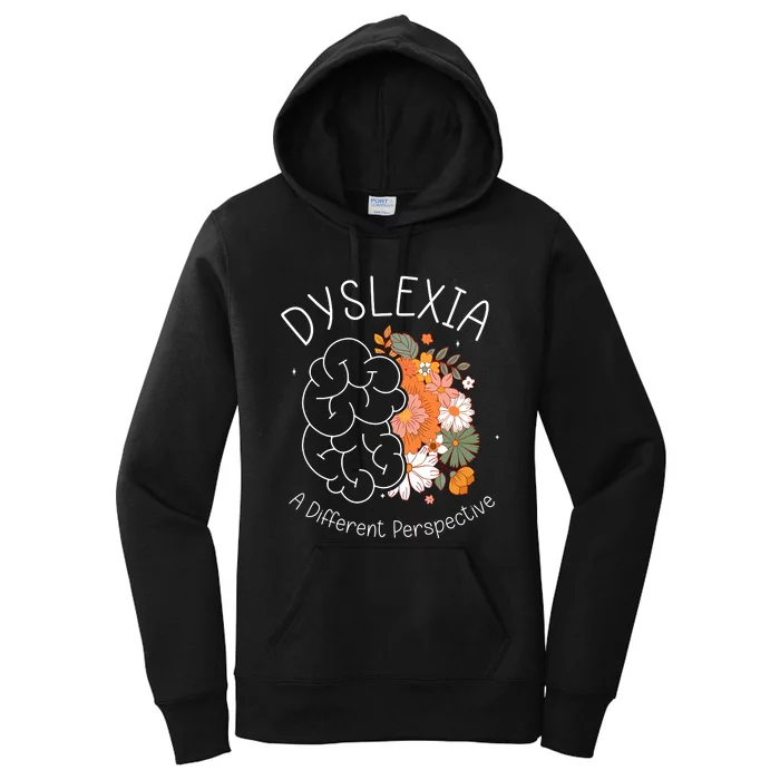 Dyslexia A Different Perspective Dyslexia Specialist Teacher Women's Pullover Hoodie