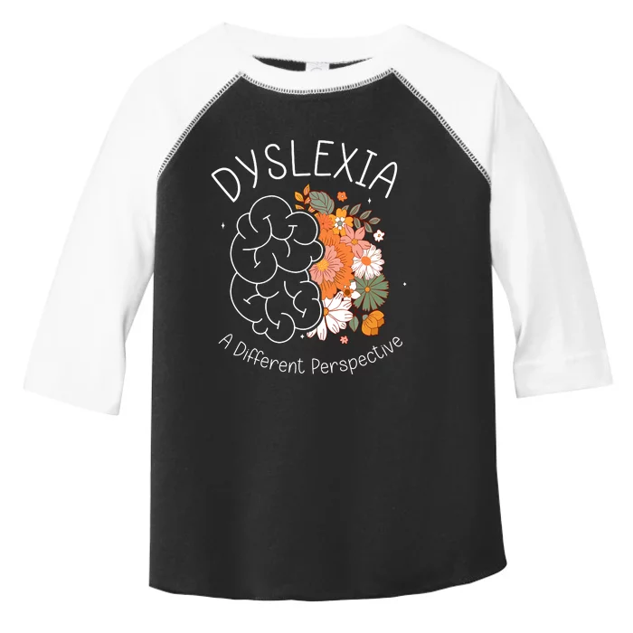 Dyslexia A Different Perspective Dyslexia Specialist Teacher Toddler Fine Jersey T-Shirt