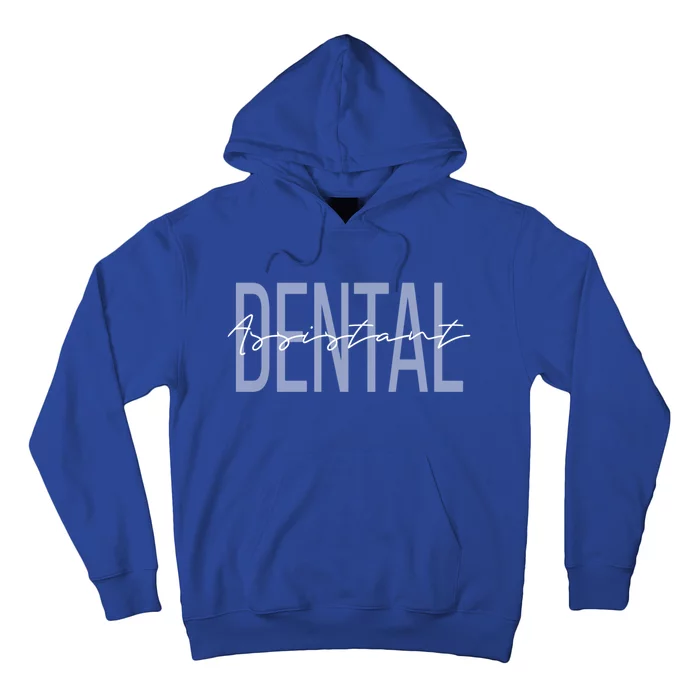 Dental Assistant Dental Hygienist Cute Gift Hoodie