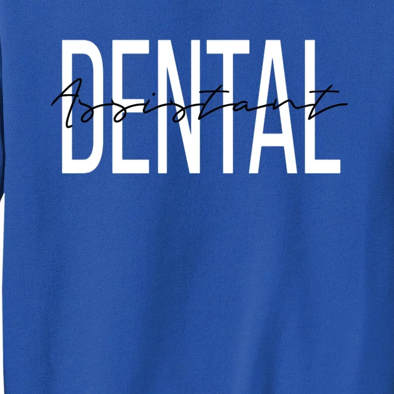 Dental Assistant Dental Hygienist Gift Sweatshirt