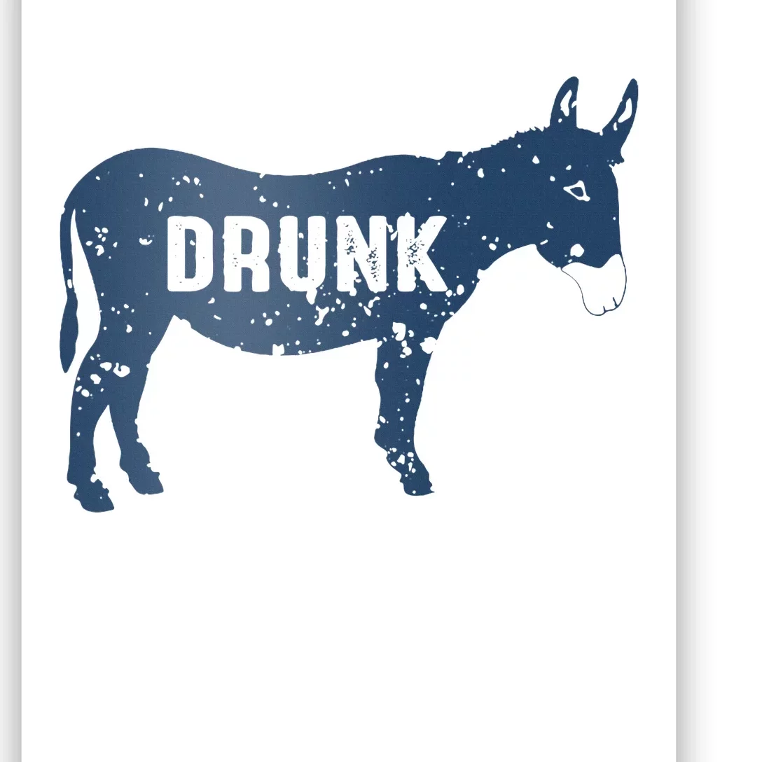 Drunk Ass Poster