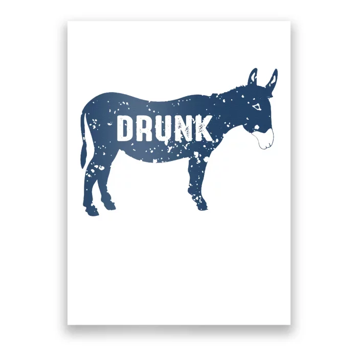 Drunk Ass Poster