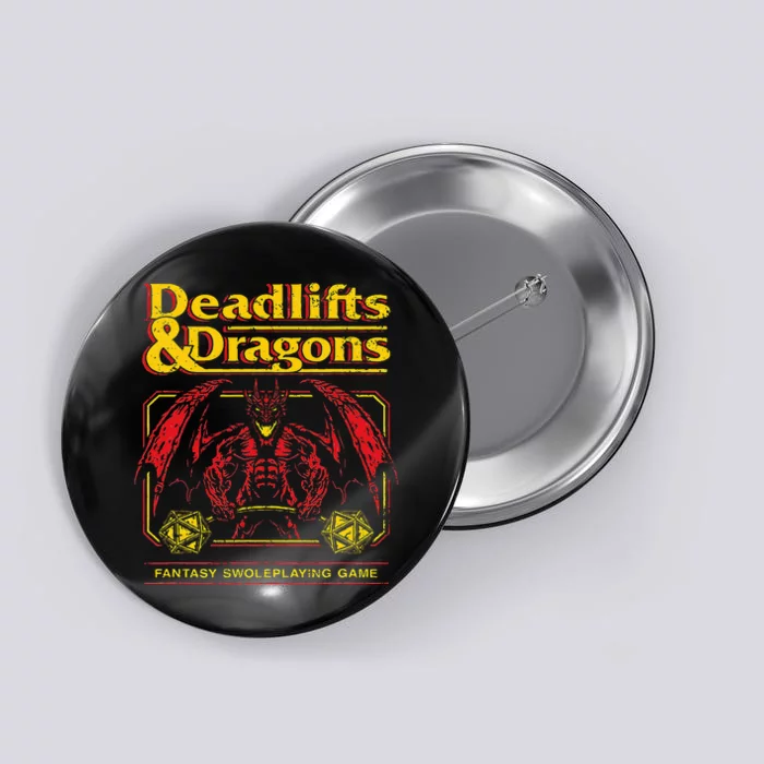 Deadlifts And Dragons Workout Fitness Swole Button