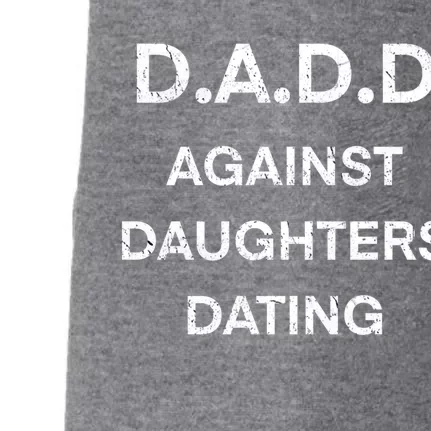 D A D D Dads Against Daughters Dating Funny Great Gift Doggie 3-End Fleece Hoodie