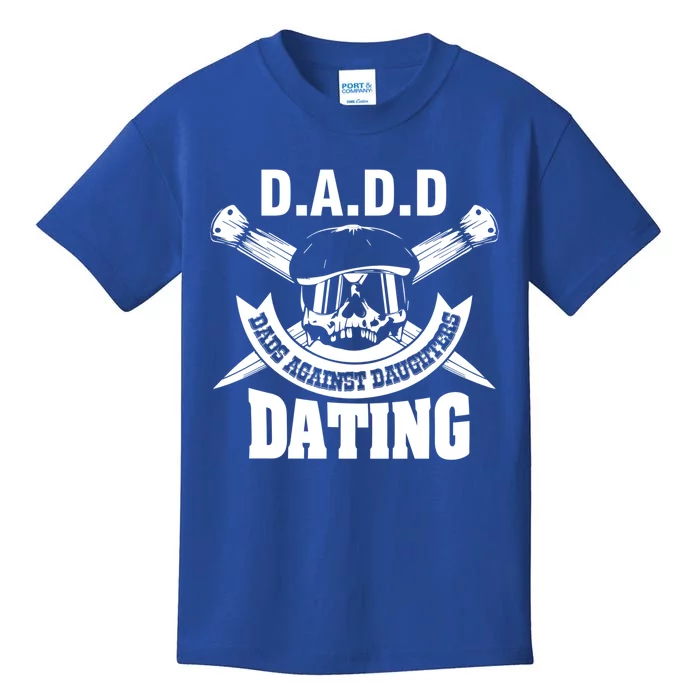 D A D D Dads Against Daughters Dating Gift Kids T-Shirt