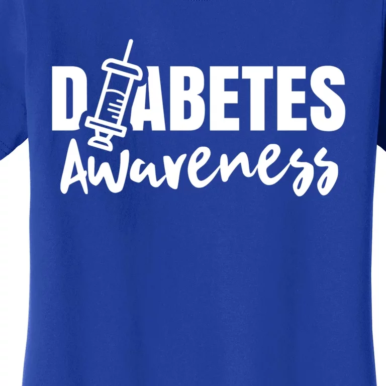 Diabetes Awareness Diabetic Insulin Diabetician Gift Women's T-Shirt