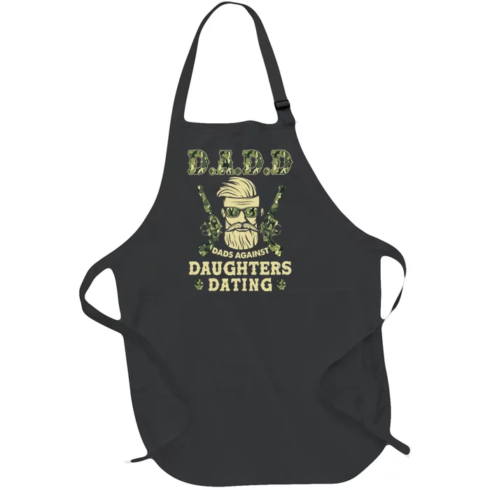 D A D D Dads Against Daughters Dating Father's Day Full-Length Apron With Pocket