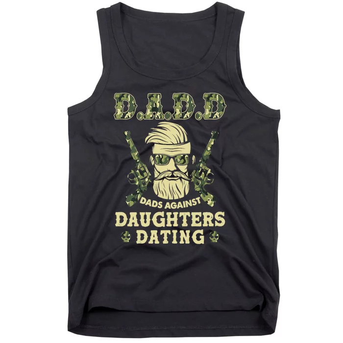 D A D D Dads Against Daughters Dating Father's Day Tank Top