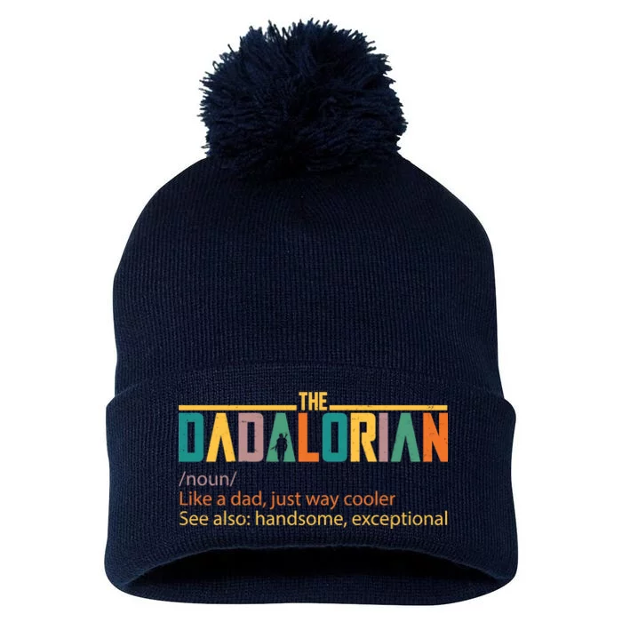 Dadalorian Definition Like A Dad But Way Cooler Pom Pom 12in Knit Beanie