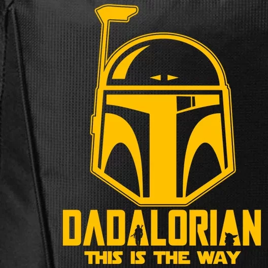 Dadalorian This Is A Way City Backpack