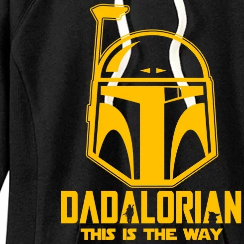 Dadalorian This Is A Way Women's Fleece Hoodie