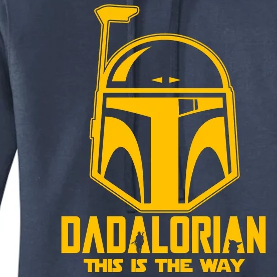 Dadalorian This Is A Way Women's Pullover Hoodie