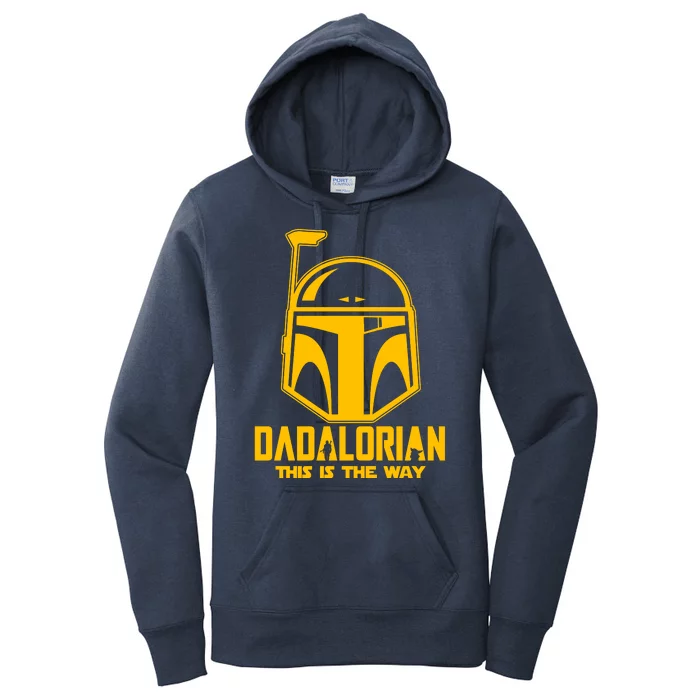 Dadalorian This Is A Way Women's Pullover Hoodie