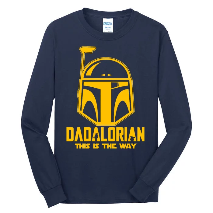 Dadalorian This Is A Way Tall Long Sleeve T-Shirt