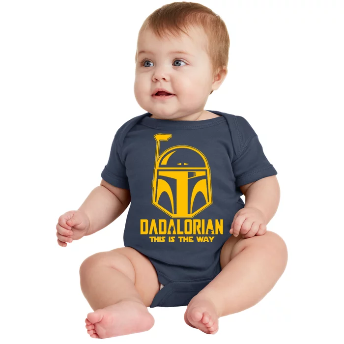 Dadalorian This Is A Way Baby Bodysuit