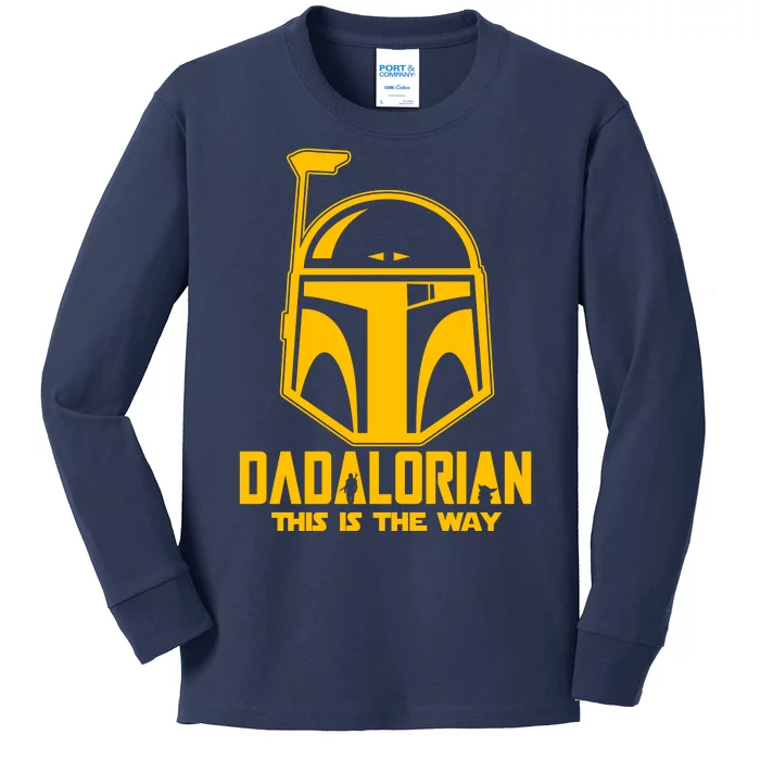 Dadalorian This Is A Way Kids Long Sleeve Shirt