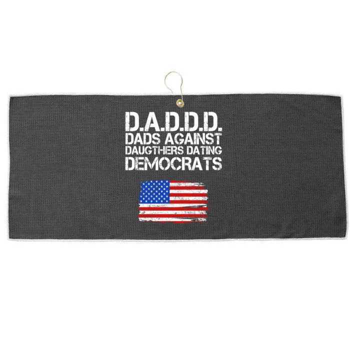 DADDD Dads Against Daughters Dating Democrats Large Microfiber Waffle Golf Towel