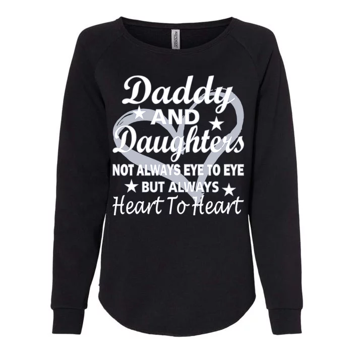 Daddy And Daughters Always Heart To Heart Womens California Wash Sweatshirt