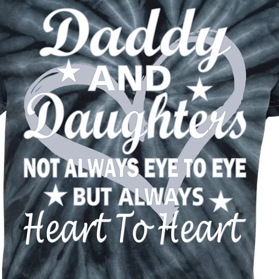 Daddy And Daughters Always Heart To Heart Kids Tie-Dye T-Shirt