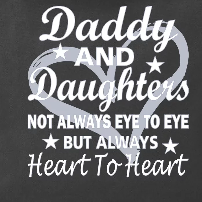 Daddy And Daughters Always Heart To Heart Zip Tote Bag