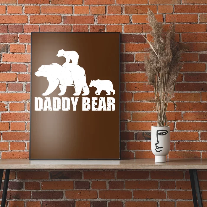 Daddy Bear With Twin Cubs Father's Day Poster