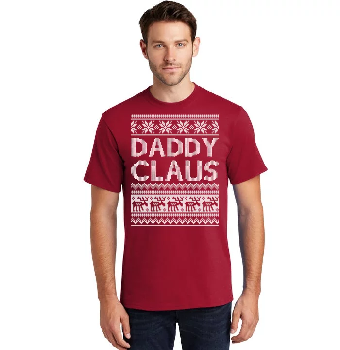 Daddy Claus Ugly Christmas Tall T-Shirt