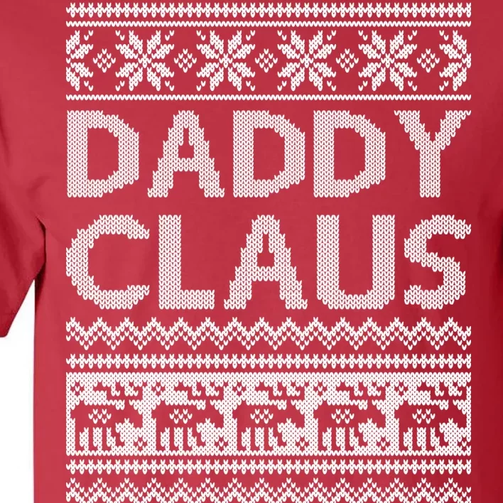 Daddy Claus Ugly Christmas Tall T-Shirt