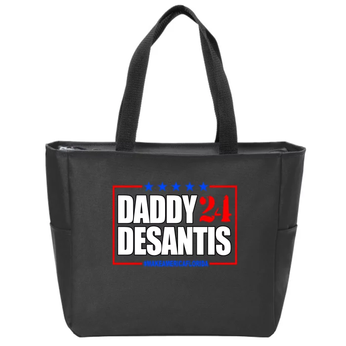 Daddy Desaints Make America Florida Zip Tote Bag