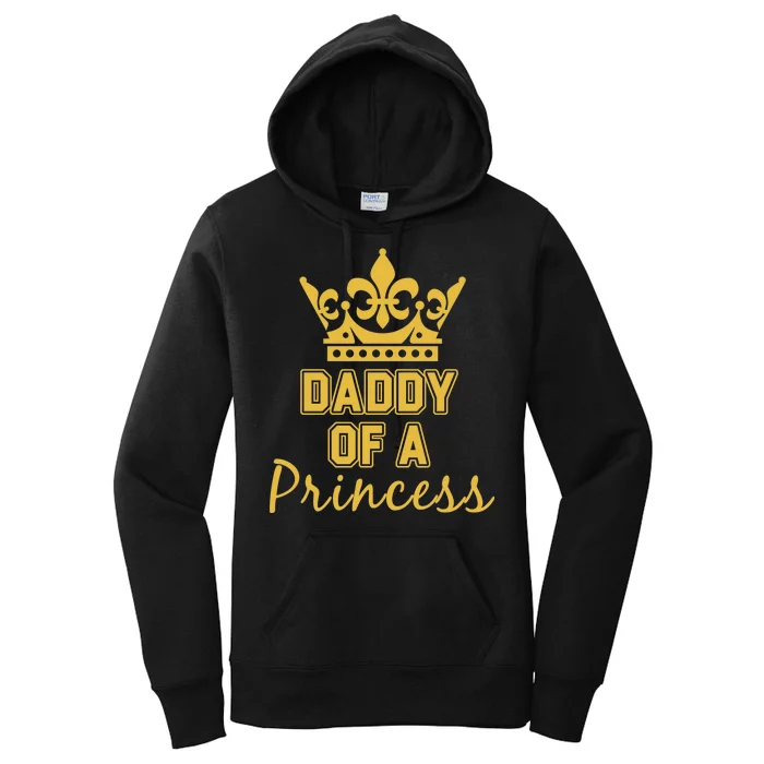 Daddy Of A Princess Family Matching Women's Pullover Hoodie