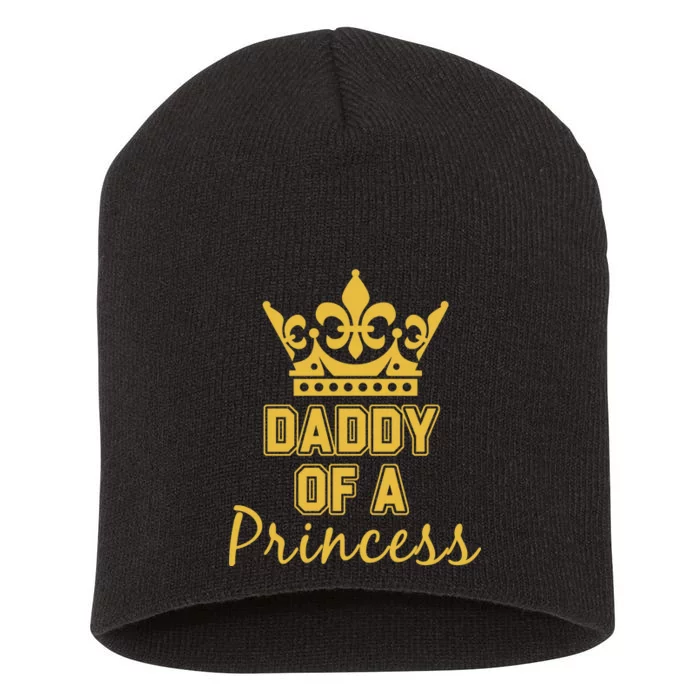 Daddy Of A Princess Family Matching Short Acrylic Beanie