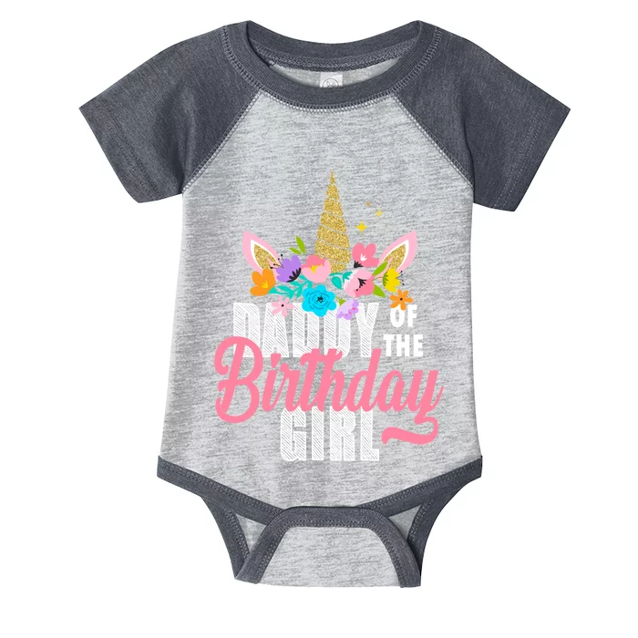 Daddy Of The Birthday Girl Infant Baby Jersey Bodysuit