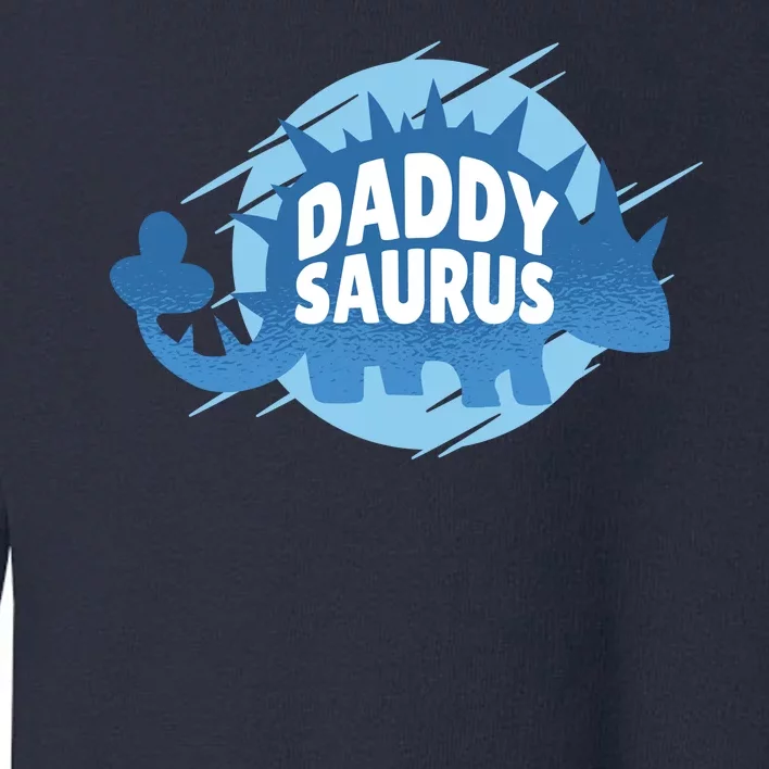 Daddy Saurus Toddler Sweatshirt