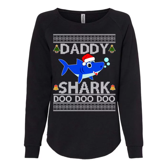 Daddy Shark Doo Doo Cute Ugly Christmas Womens California Wash Sweatshirt