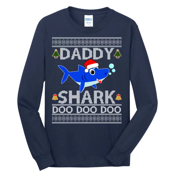 Daddy Shark Doo Doo Cute Ugly Christmas Tall Long Sleeve T-Shirt