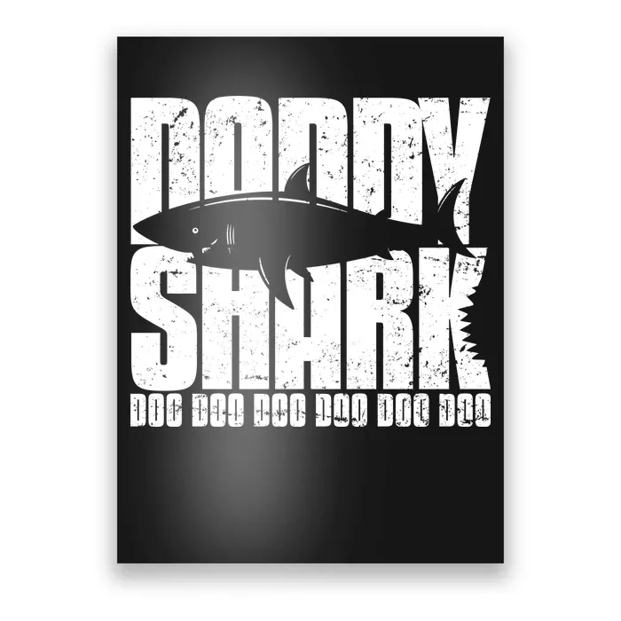 Daddy Shark Doo Doo Doo Poster