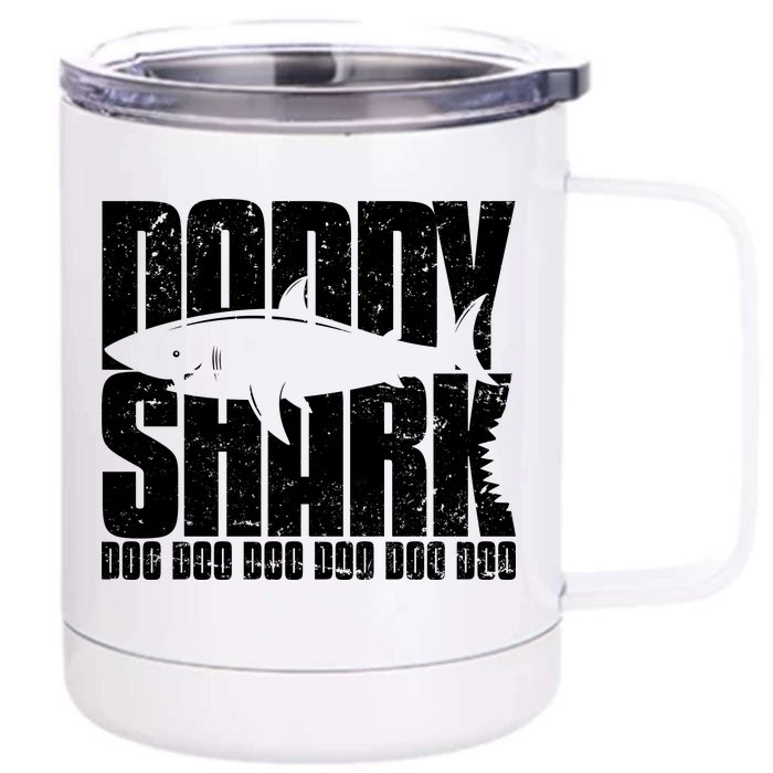 Daddy Shark Doo Doo Doo Front & Back 12oz Stainless Steel Tumbler Cup