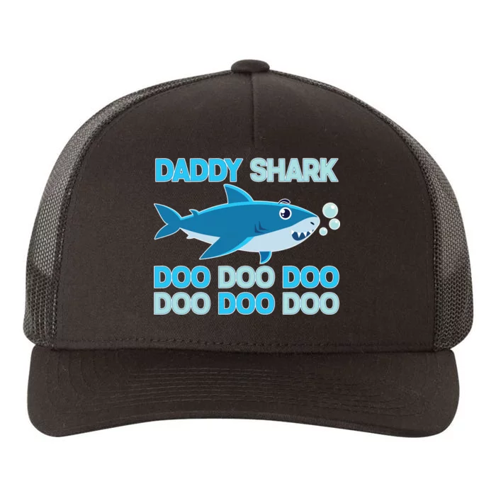 Daddy Shark Doo Doo Doo Funny Yupoong Adult 5-Panel Trucker Hat