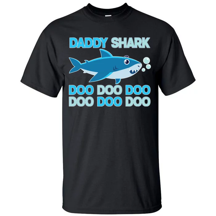 Daddy Shark Doo Doo Doo Funny Tall T-Shirt