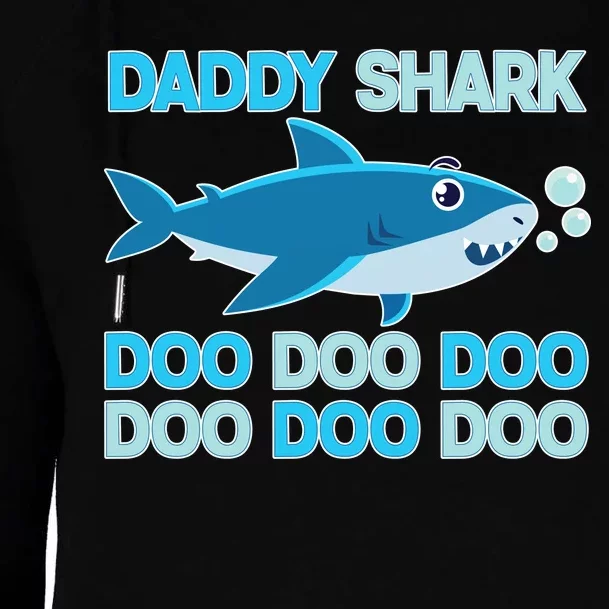 Daddy Shark Doo Doo Doo Funny Womens Funnel Neck Pullover Hood