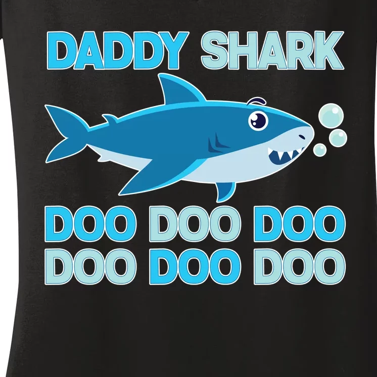 Daddy Shark Doo Doo Doo Funny Women's V-Neck T-Shirt