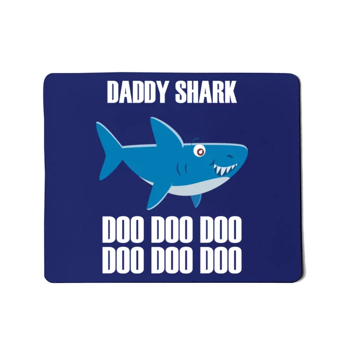 Daddy Shark Funny Cute Mousepad