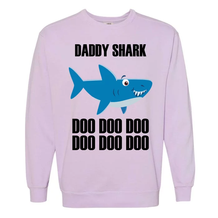 Daddy Shark Funny Cute Garment-Dyed Sweatshirt