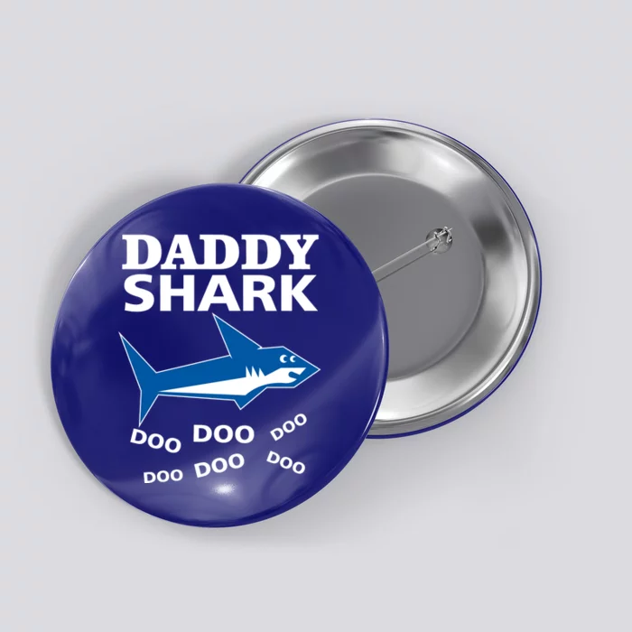 Daddy Shark Funny Dad Button