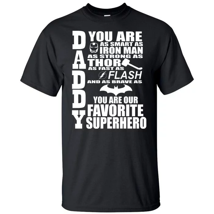 Daddy Superhero Father's Day Tall T-Shirt